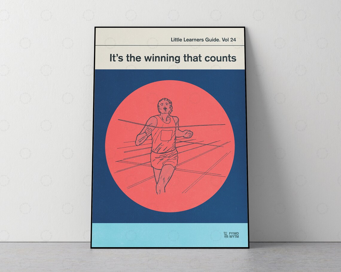 Vol. 24 It’s the Winning That Counts Poster Print