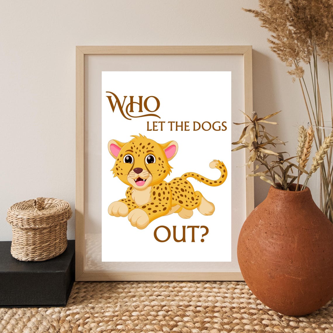 Who Let The Dogs Out Funny Leopard Cub Cartoon Animal Poster - Image 3