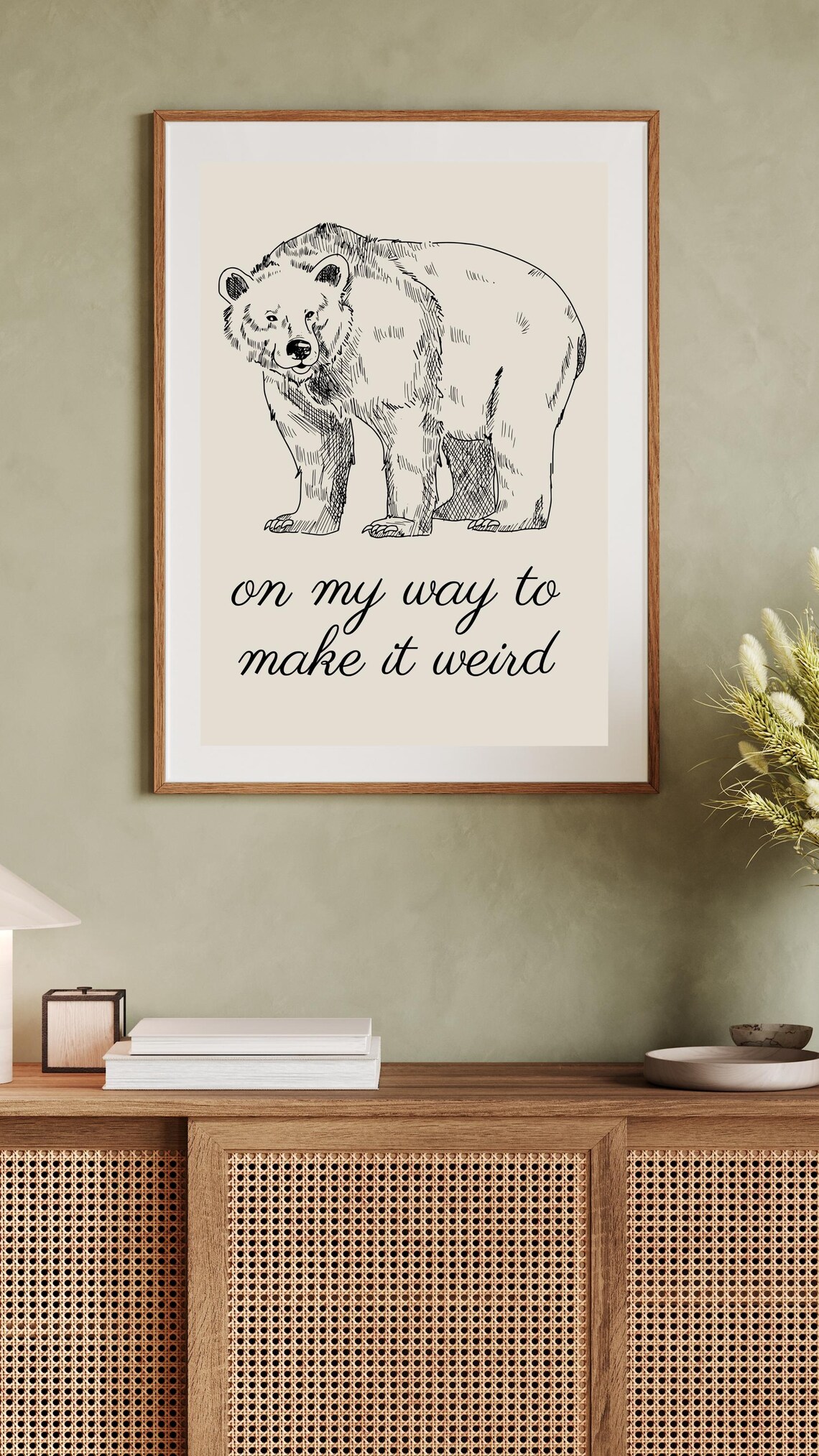 Hand Drawn Wild Bear On My Way To Make It Weird Print Funny Wall Art Cute Living Room Decor Artwork - Image 5