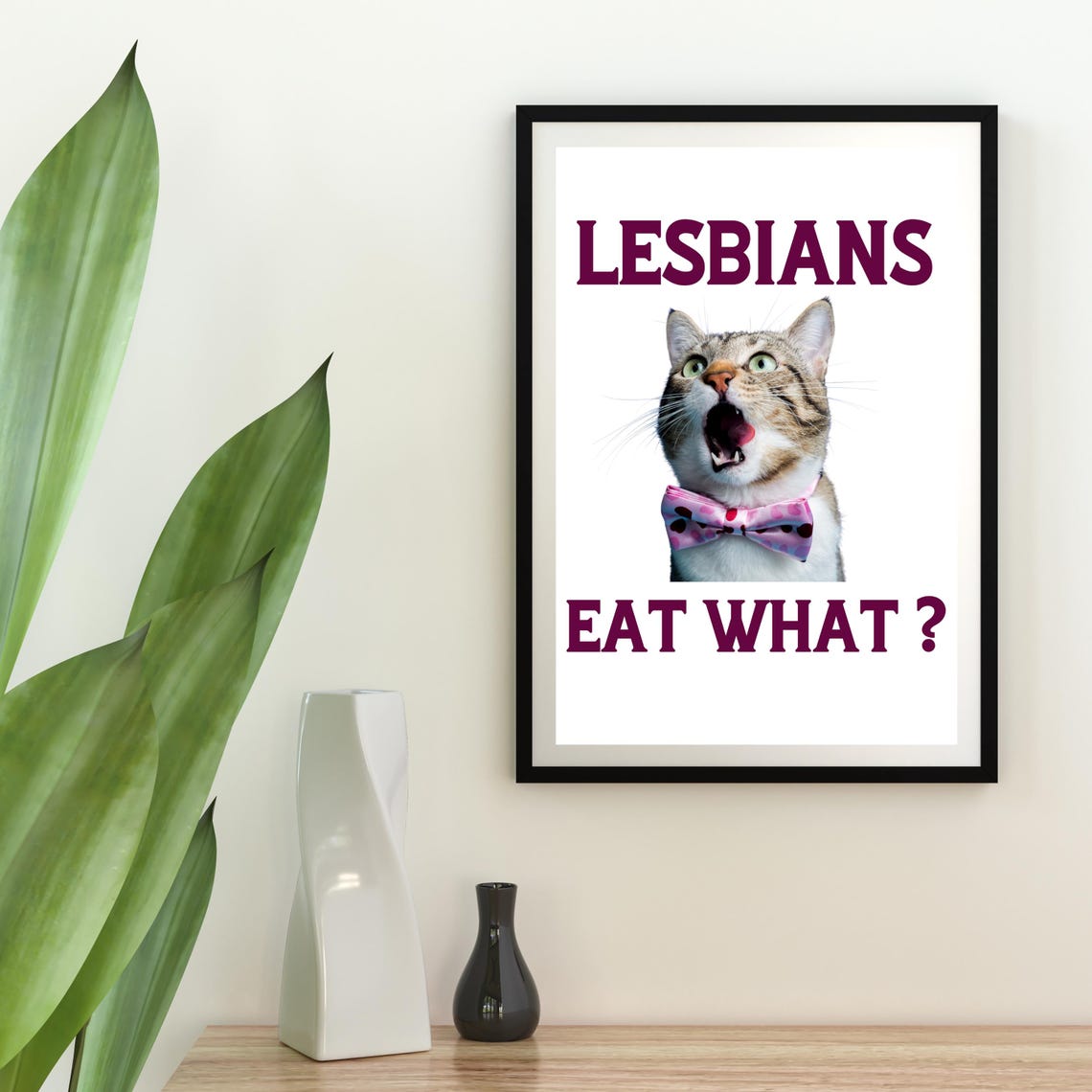 Lesbians Eat What Funny Shocked Tabby Cat Bow Tie Novelty Poster - Image 8