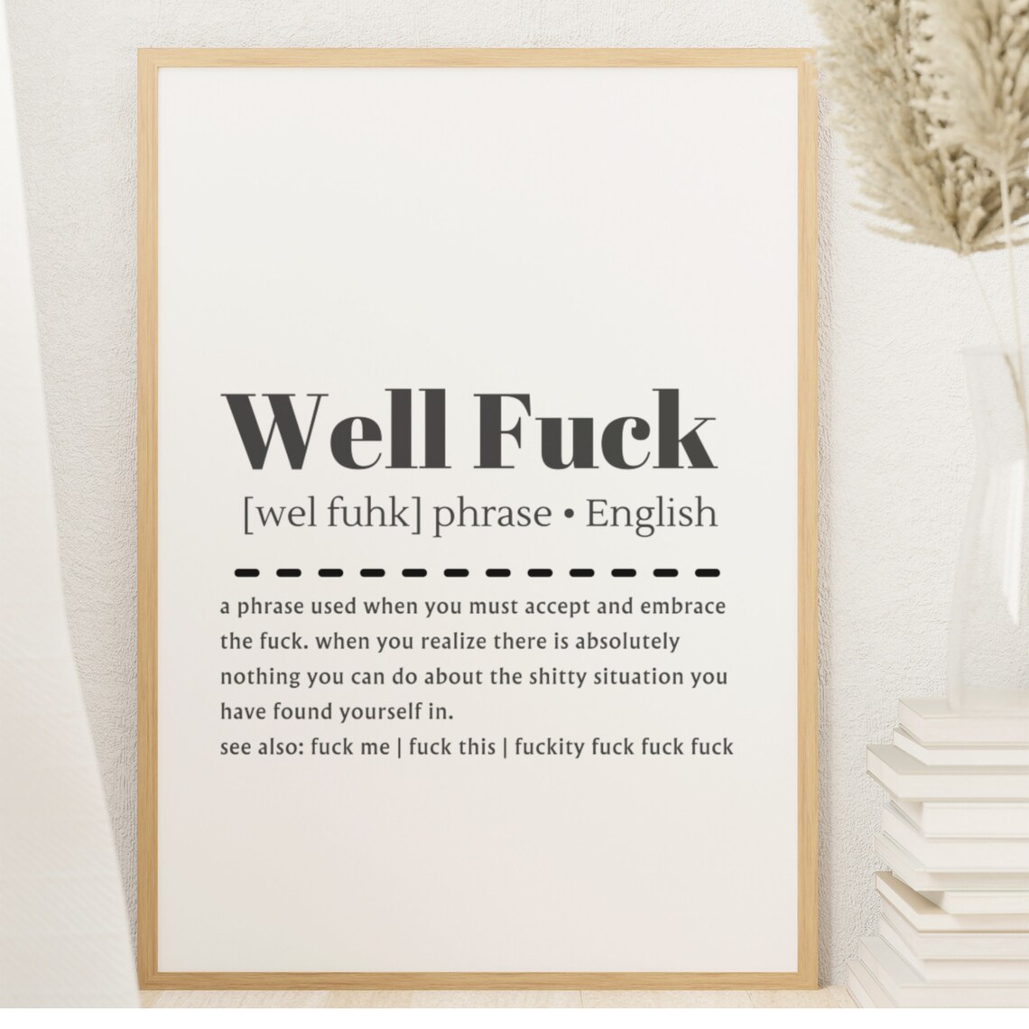Well Fuck Definition Poster Funny Swearing Humor Wall Decor Gift - Image 5