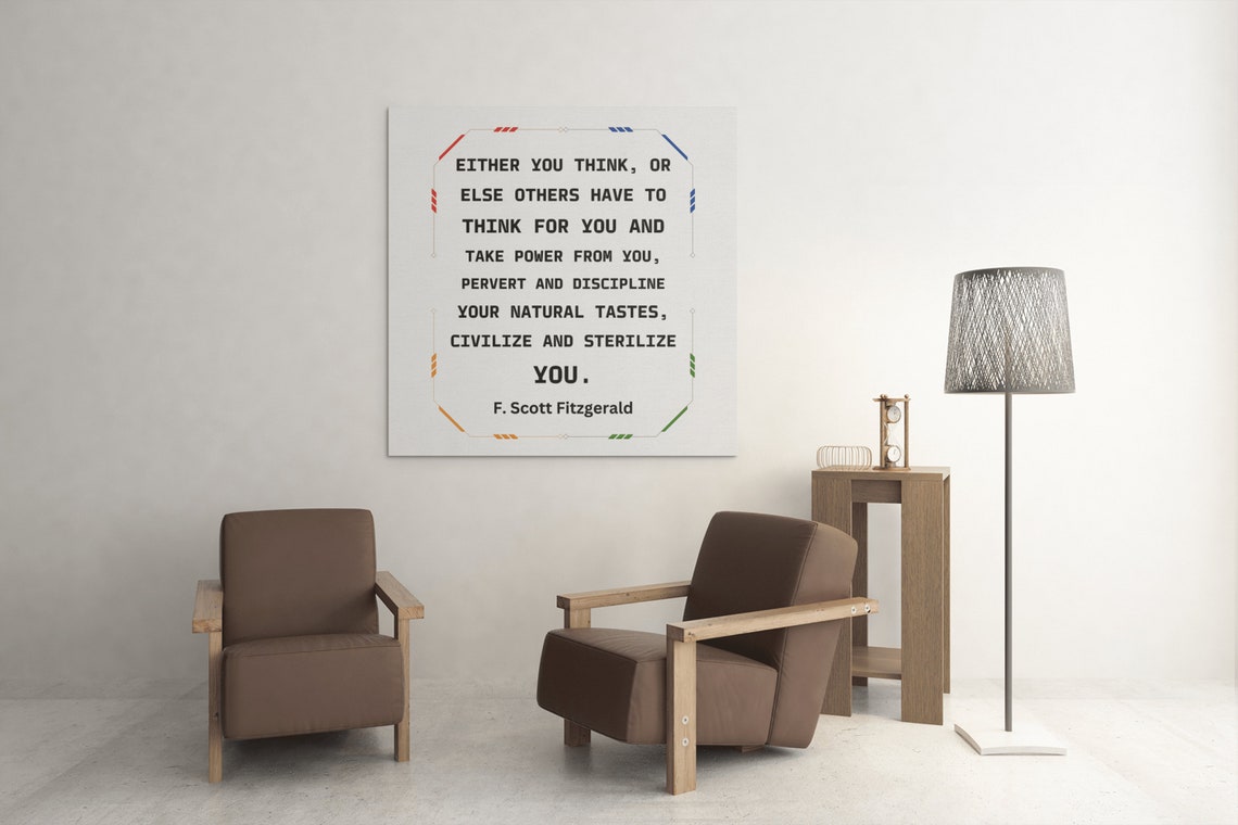 F Scott Fitzgerald Think For Yourself Power Quote Framed Poster - Image 4