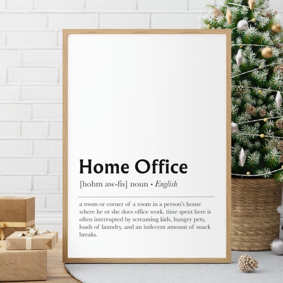 Funny Home Office Definition Print Home Office Wall Art Work From Home Art Definition Print Office Wall Decor Instant