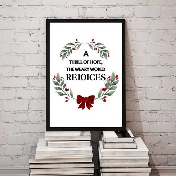 A Thrill Of Hope The Weary World Rejoices Christmas Wreath Poster