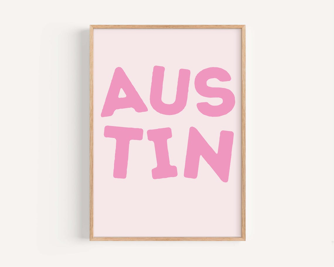 Austin Pink Bubble Letter Retro Typography City Travel Poster Art