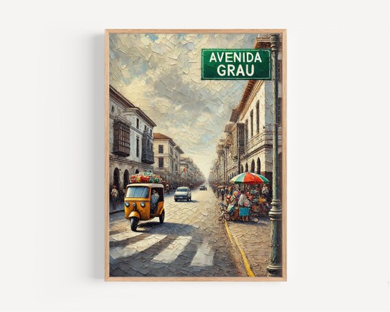 Avenida Grau Colorful City Street Tuk Tuk Oil Painting Style Poster