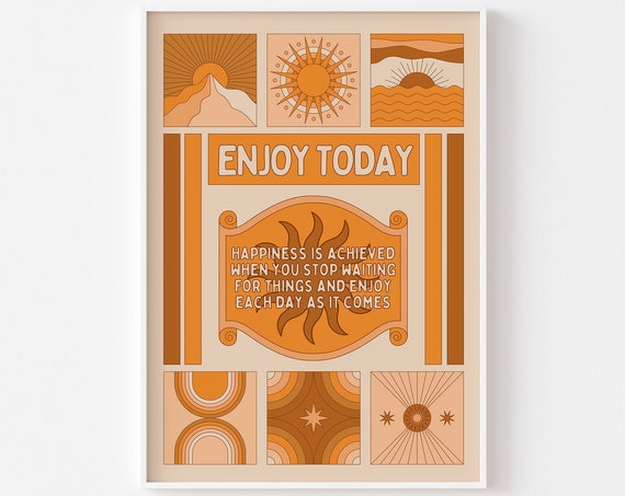 Enjoy Today Warm Bohemian Print Warm Earthy Tones Peach Beige Orange Enjoy Each Day Retro Landscape Sun Moon Abstract Shapes Positive