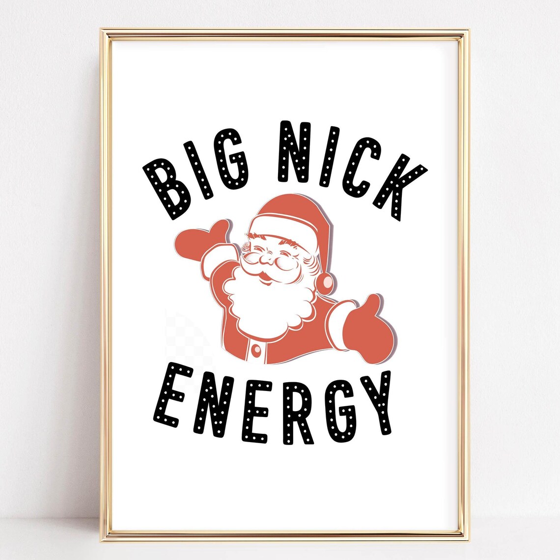 Big Nick Energy Vintage Santa Funny Christmas Holiday Poster