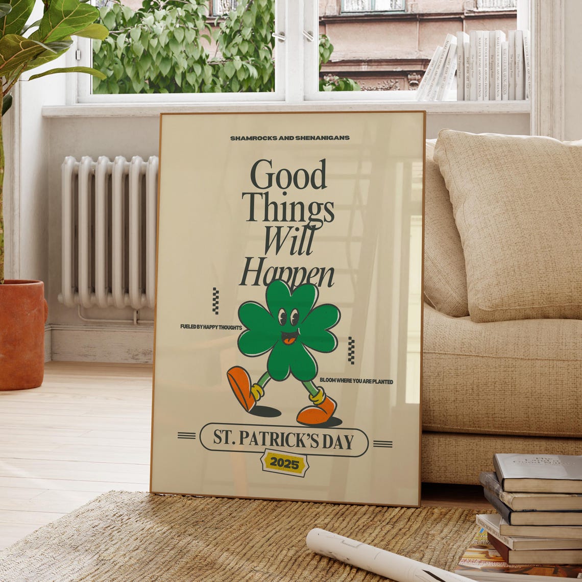 Good Things Will Happen Saint Patrick Day 2025 Shamrock Quote Poster