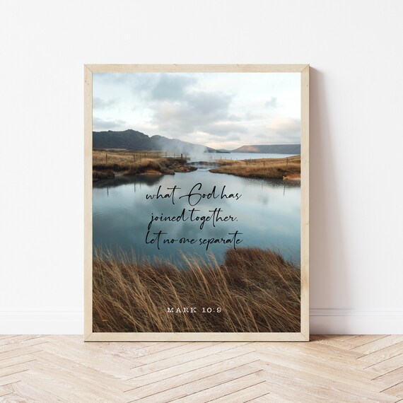 Christian Wedding Signs What God Has Joined Together Mark 109 Bible Verse Gift Scripture Religious Decor