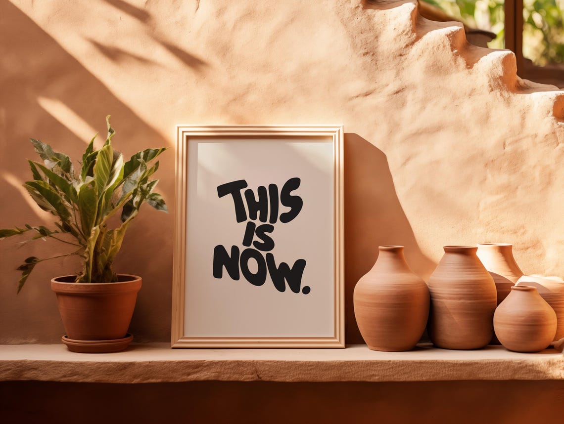 This Is Now Mindfulness Quote Bold Black Lettering Minimal Poster - Image 3