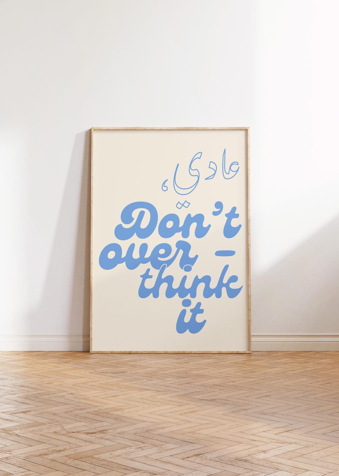 3adi Dont Overthink It Blue Retro Script Positive Quote Poster