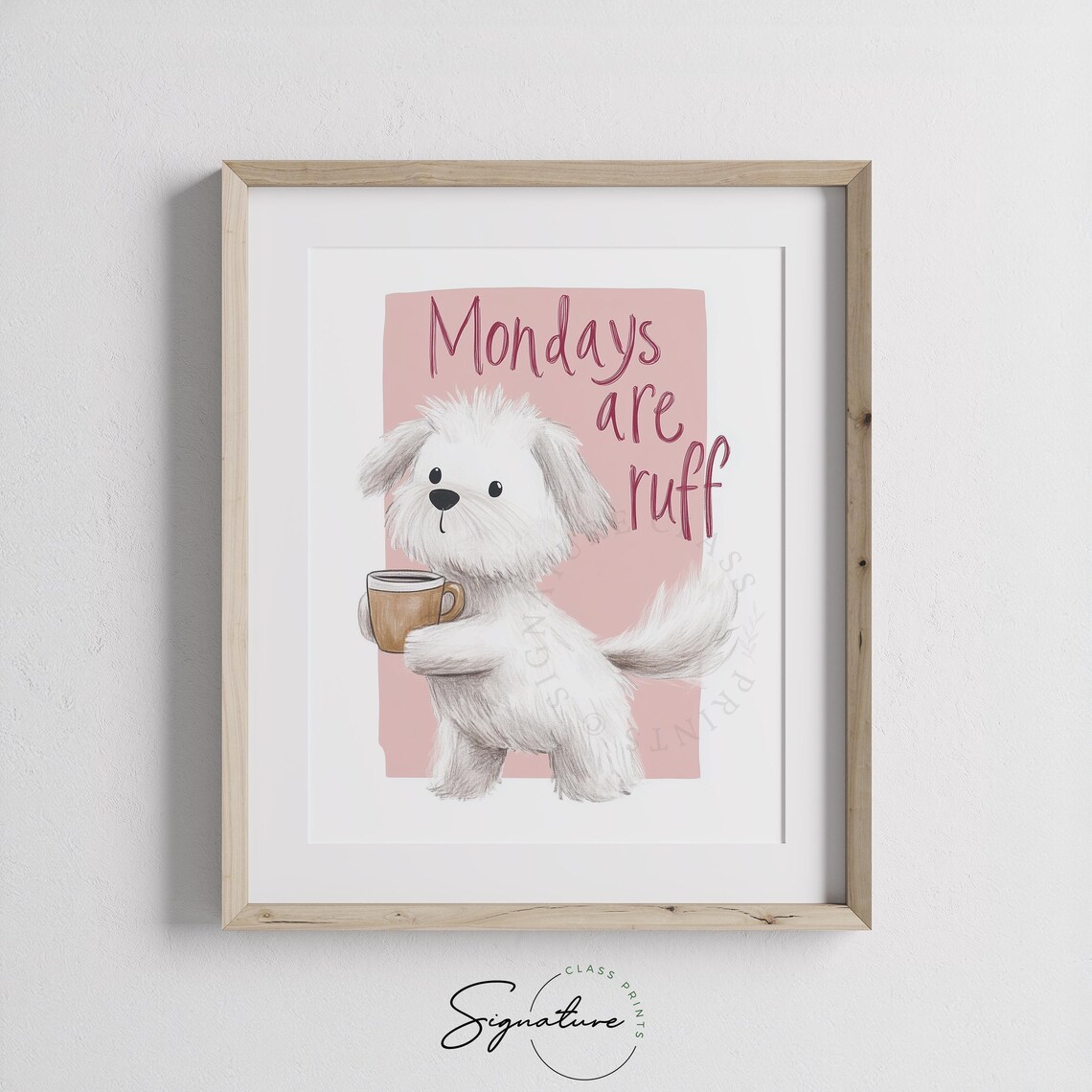 Mondays Are Ruff Funny White Puppy Coffee Retro Pink Wall Art - Image 3