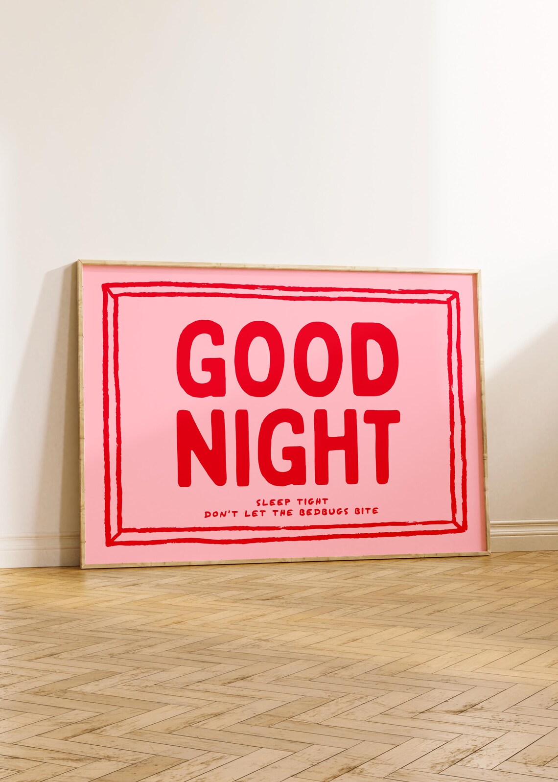 Good Night Sleep Tight Bedroom Humour Poster