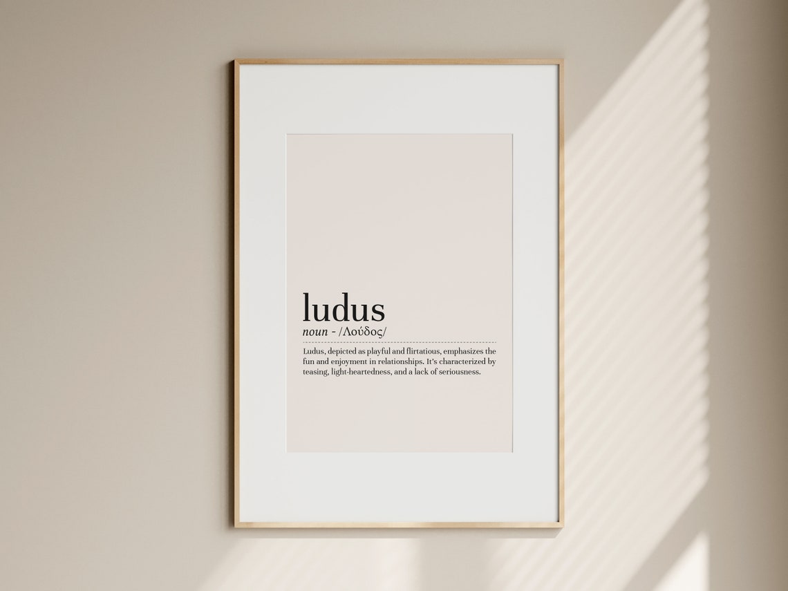 Ludus Greek Word Definition Playful Love Dictionary Art Poster