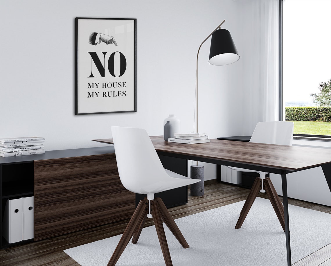 No My House My Rules Typography Print Black White Funny Wall Decor - Image 2