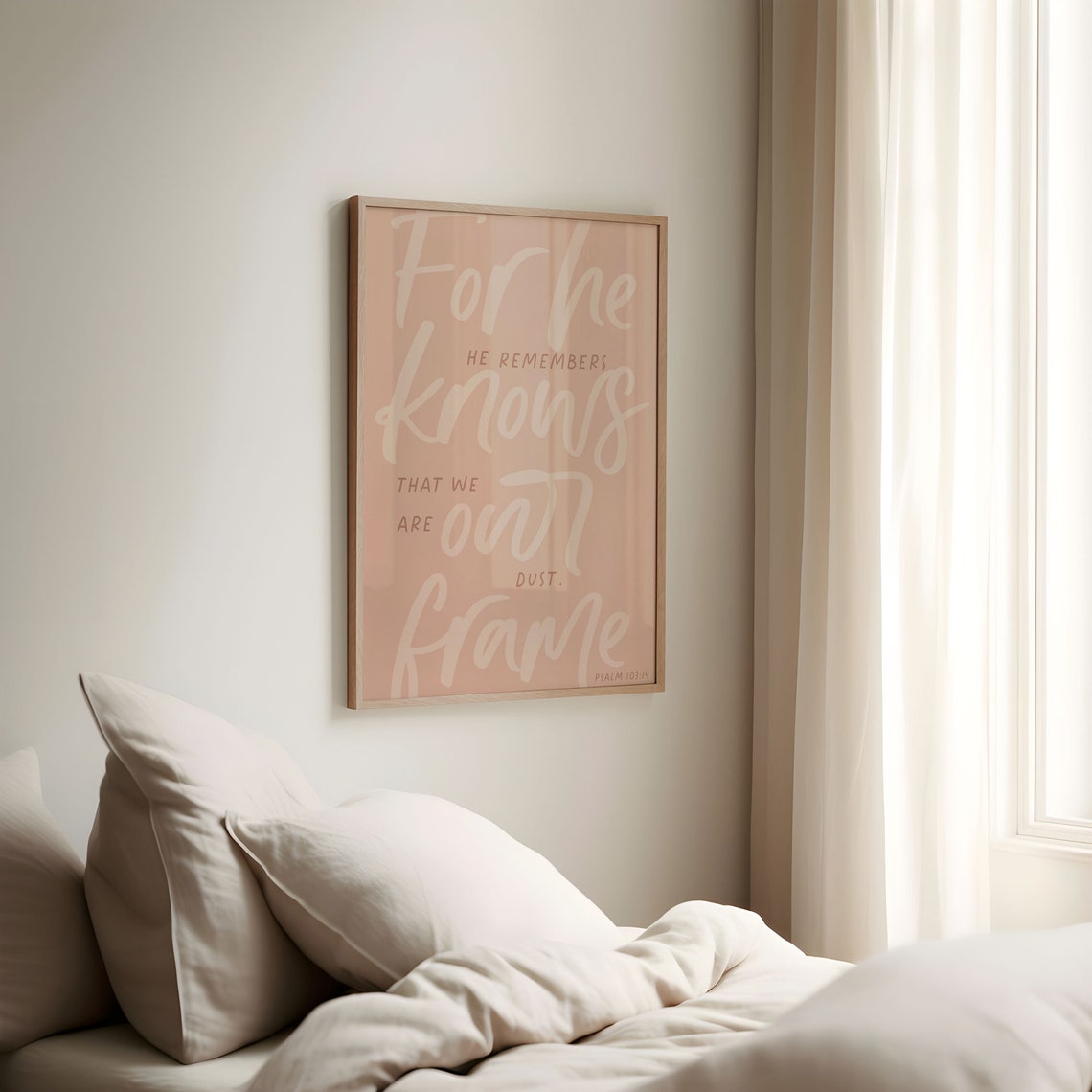 Psalms Bible Verse Wall Art For He Knows Our Frame Instant Christian Poster Psalm 103 Dust Handwritten Script Religious Home Decor - Image 4