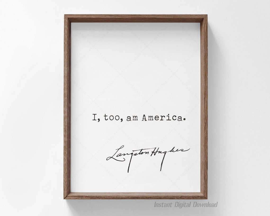 Langston Hughes Quote I Too Am America Civil Rights Poetry Poster