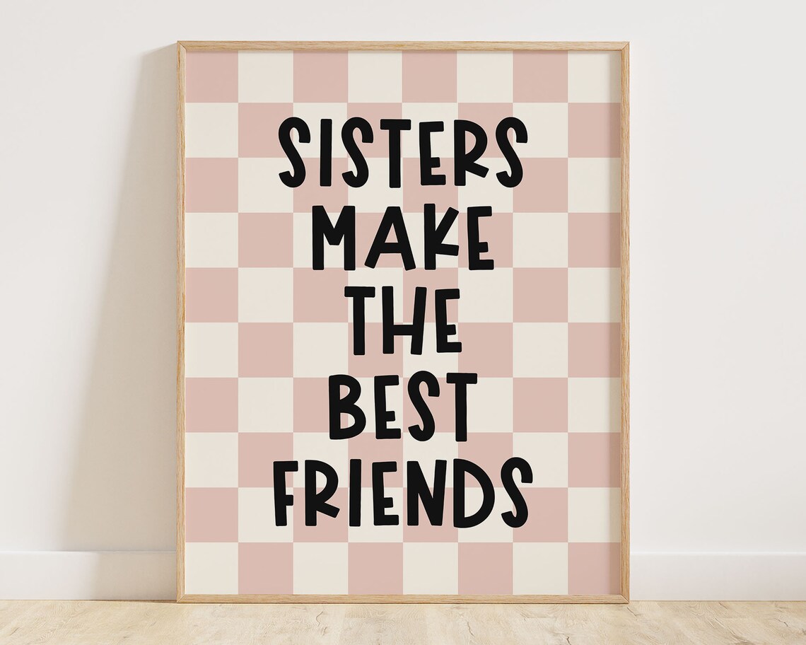 Sisters Make The Best Friends Blush Pink Checkered Kids Room Wall Art - Image 2