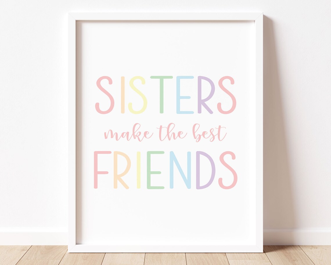 Sisters Make the Best Friends Pastel Rainbow Quote Girls Room Poster - Image 4