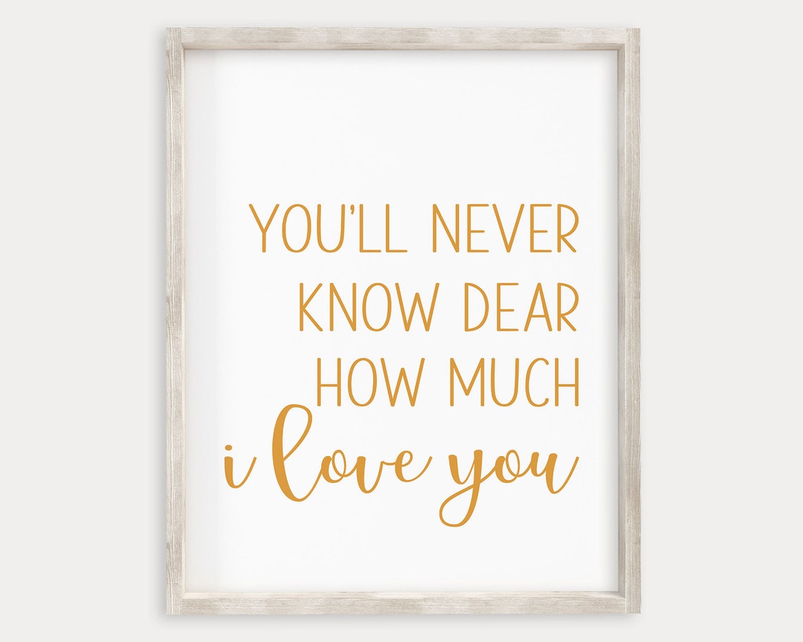 Mustard Yellow You'll Never Know How Much I Love You Quote Wall Art - Image 2