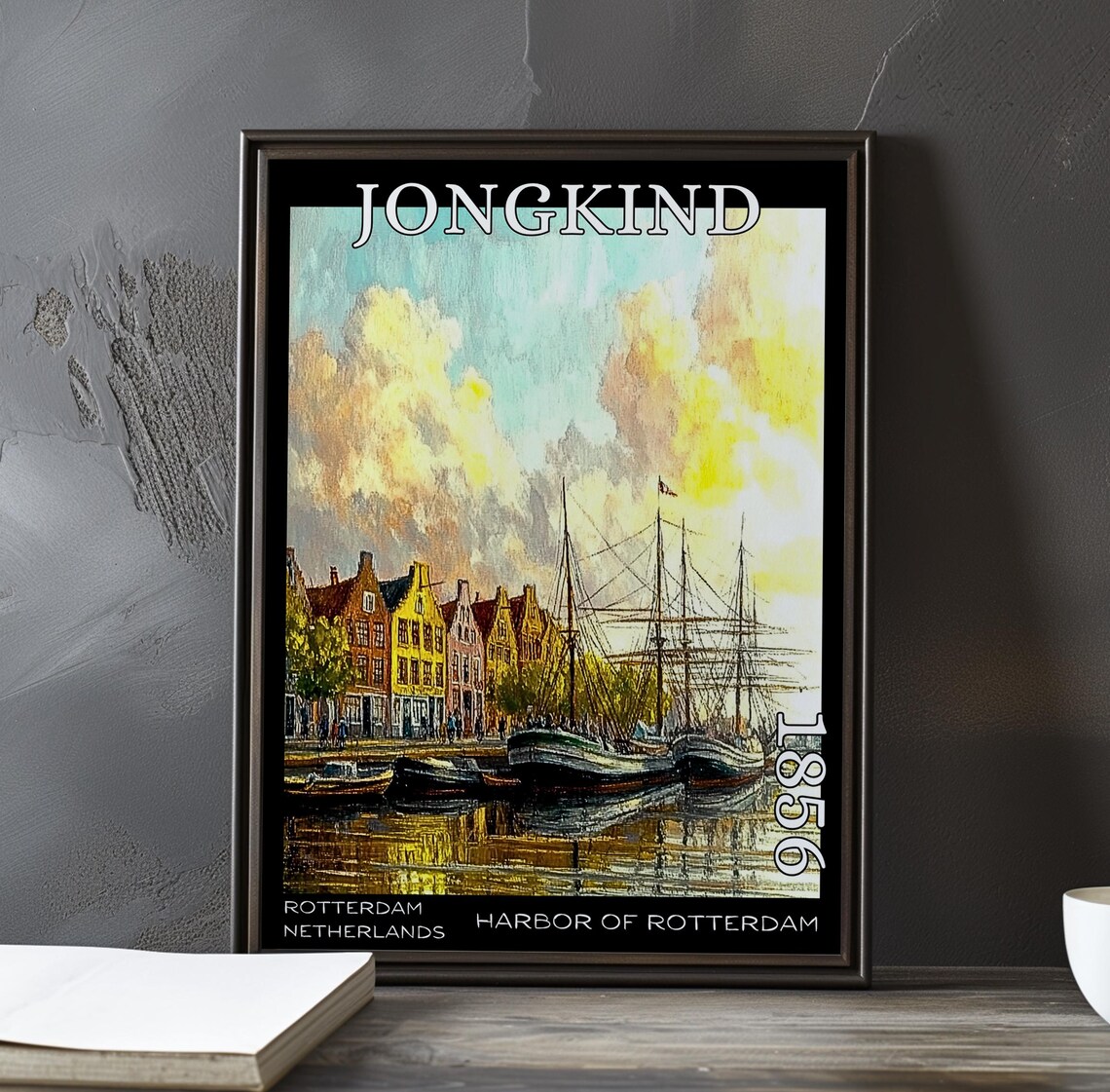 Jongkind Harbor of Rotterdam Colorful Gabled Houses and Ships Poster
