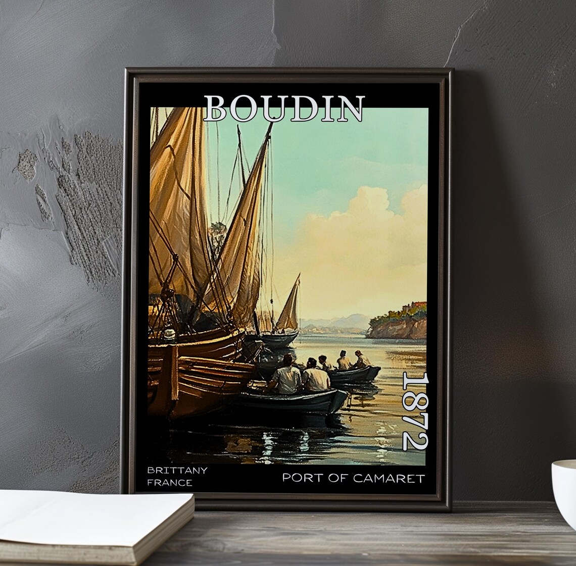Eugene Boudin Port of Camaret Tall Sails Rowboats 1872 Poster