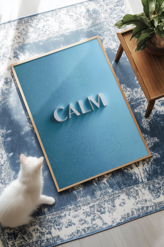 Calm 3D Raised Lettering Soft Light Blue Minimalist Quote Poster