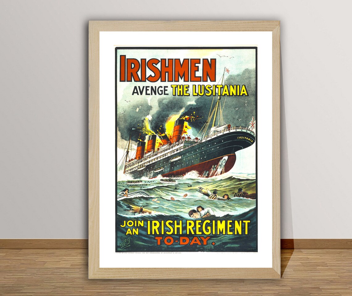 Irishmen Avenge the Lusitania 1915 WWI Regiment Recruitment Poster - Image 2
