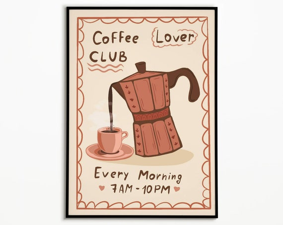 Coffee Lover Club Print Retro Poster Wall Art Quote Print Housewarming Gift Coffee Bar Print Kitchen Wall Art