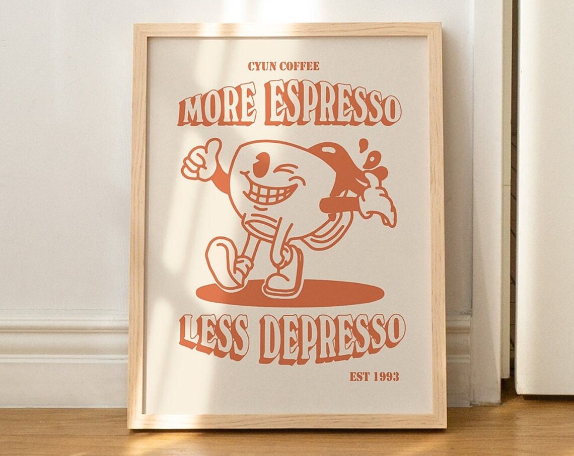 More Espresso Less Depresso Retro Coffee Art Print