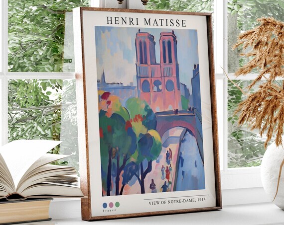 View Of Notre Dame Painting From Henri Matisse Henri Matisse Print Matisse Wall Art Art Prints