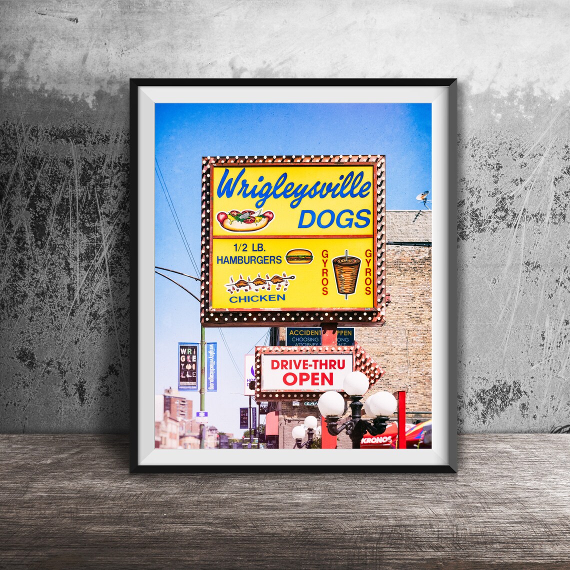 Wrigleysville Dogs Chicago Hot Dogs Gyros Drive-Thru Sign Poster