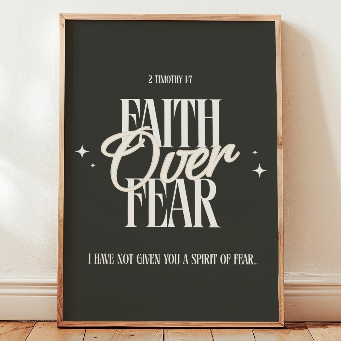Faith Over Fear Scripture 2 Timothy 1 7 Black Typography Poster