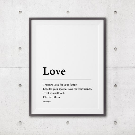 Love Definition Print Love Quote Print Love Wall Art Love Typography Poster Monochrome Art Steve Jobs Inspirational Saying