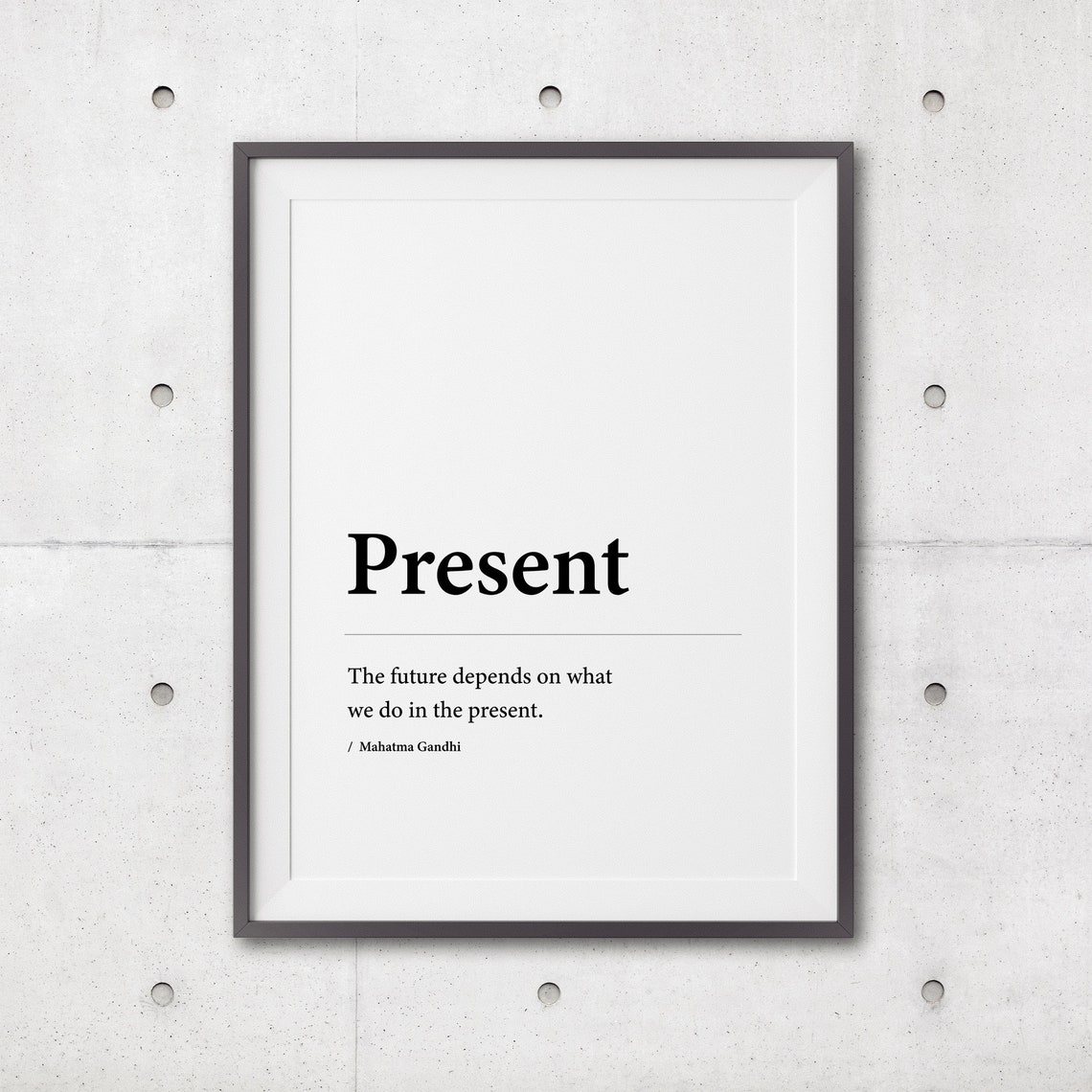 Present Definition Wall Print Wall Art Home Decor Wall Art Wall Prints Definition Print Mahatma Gandhi Inspirational Saying