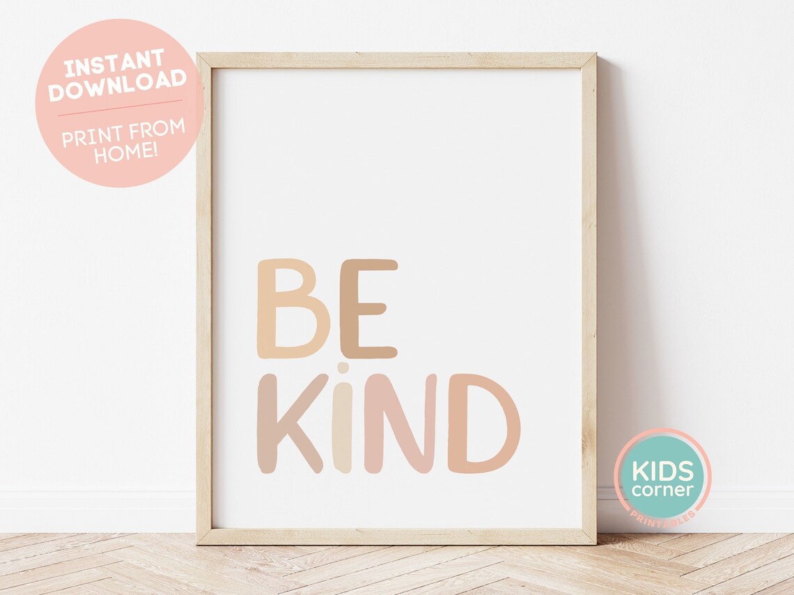 Be Kind Quote Art Print, Neutral Nursery Decor