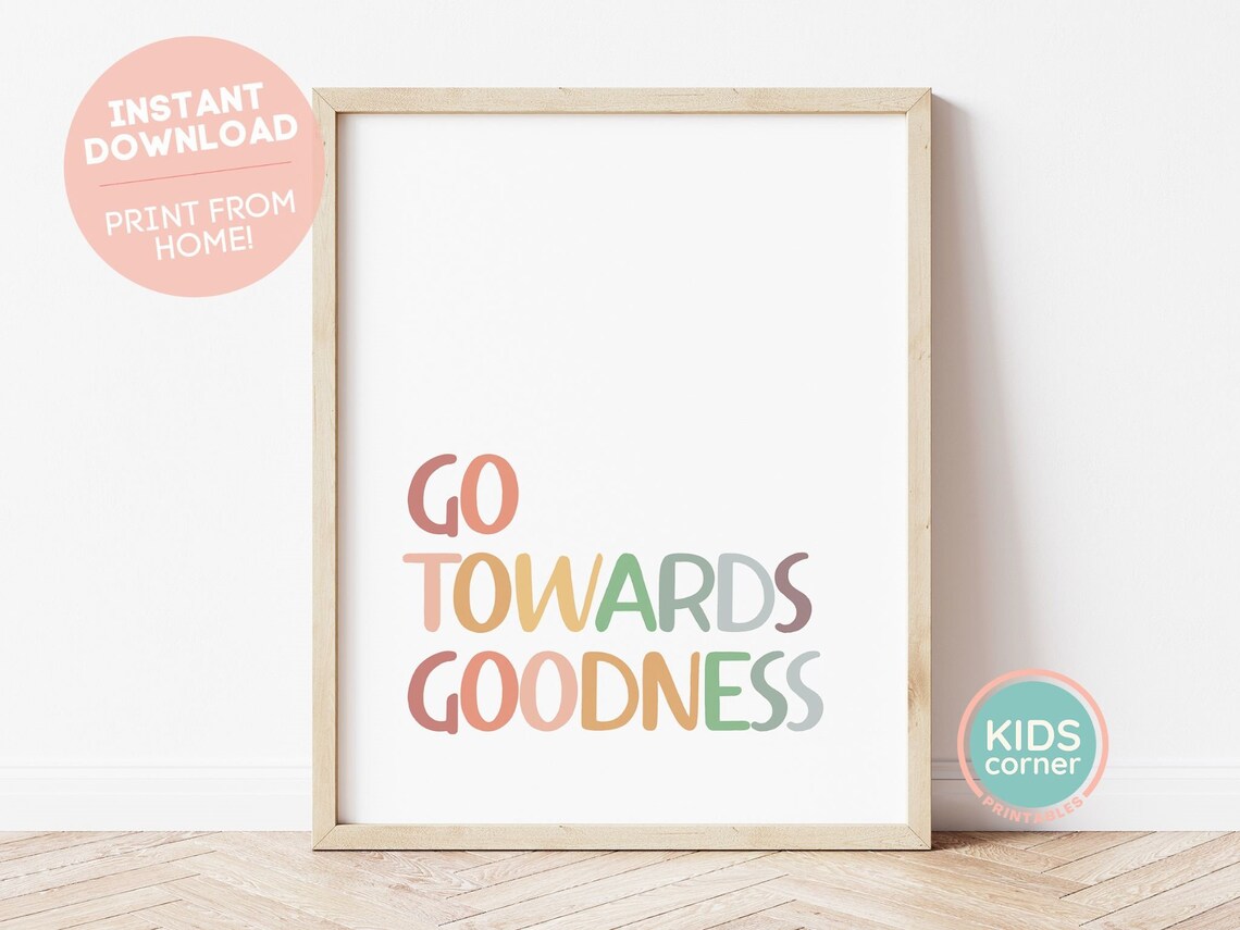Go Towards Goodness Multicolor Kids Kindness Mantra Quote Poster