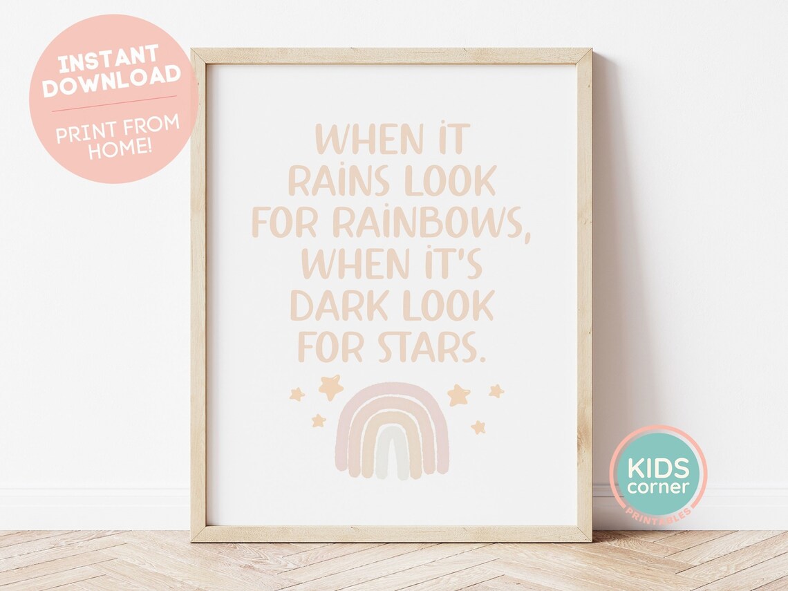 When It Rains Look for Rainbows Sweet Nursery Hope Quote Poster