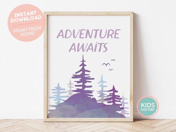 Adventure Awaits Print Purple Mountains Print Kids Corner Inspirational Words Nursery Art Kids Decoration