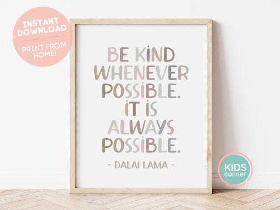 Be Kind Whenever Possible Dalai Lama Earth Tone Lettering Quote Poster