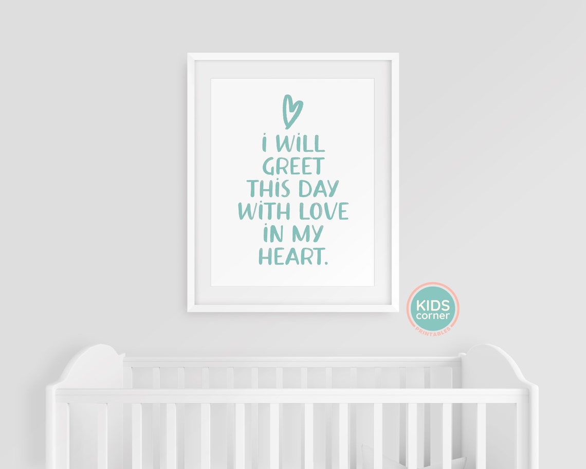 I Will Greet This Day With Love In My Heart Gentle Teal Print - Image 2