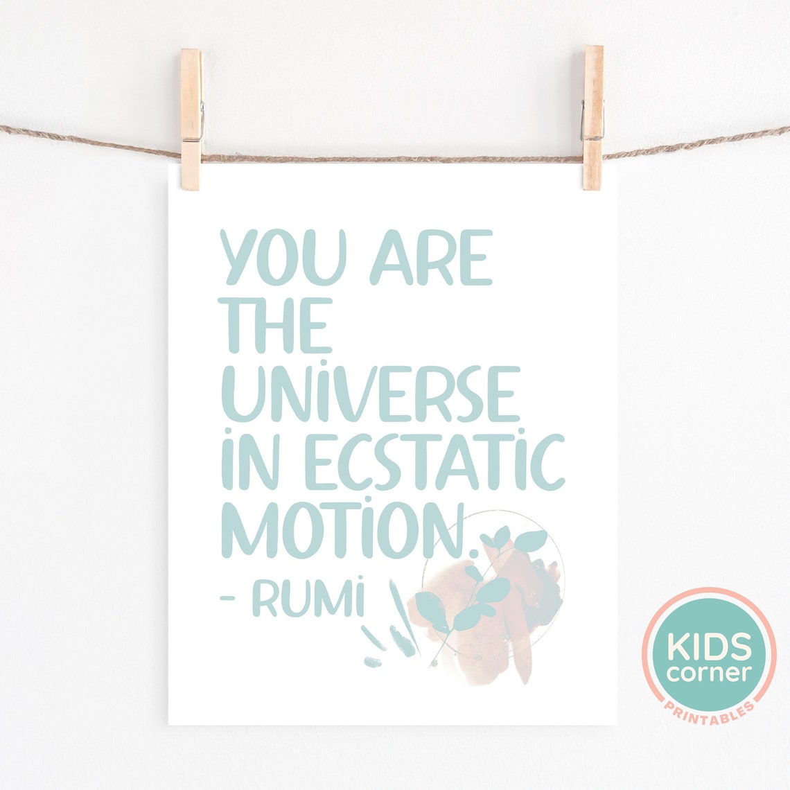You Are the Universe in Ecstatic Motion Rumi Quote Poster Teal Floral - Image 2