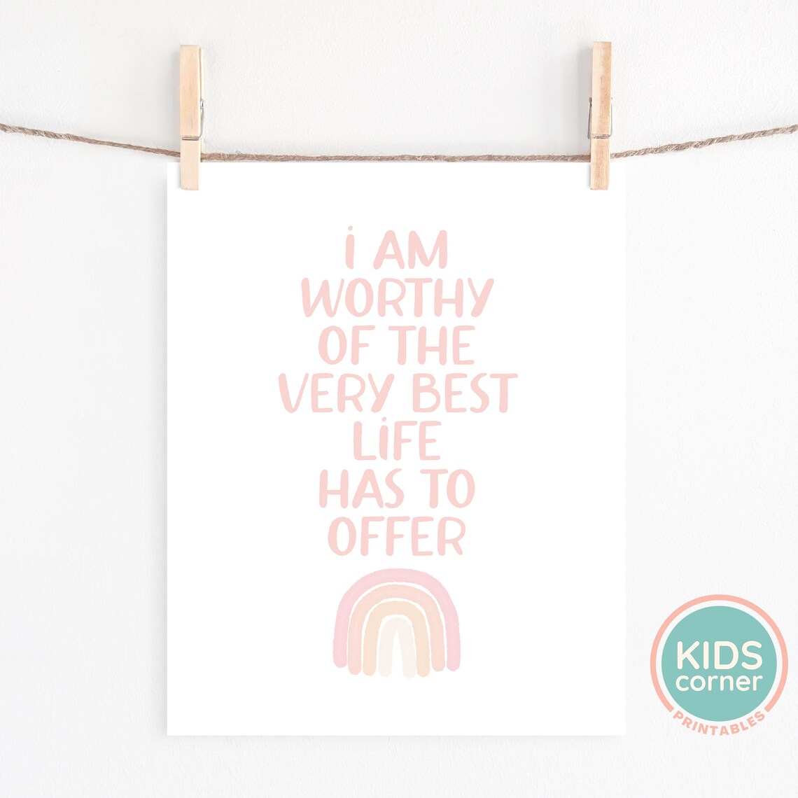 I Am Worthy Of The Very Best Life Has To Offer Affirmation Poster - Image 2