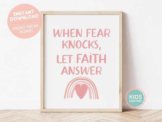 When Fear Knocks Let Faith Answer Print Positive Decor Rainbow Heart Art Kids Decor Positive Art Childrens Decor
