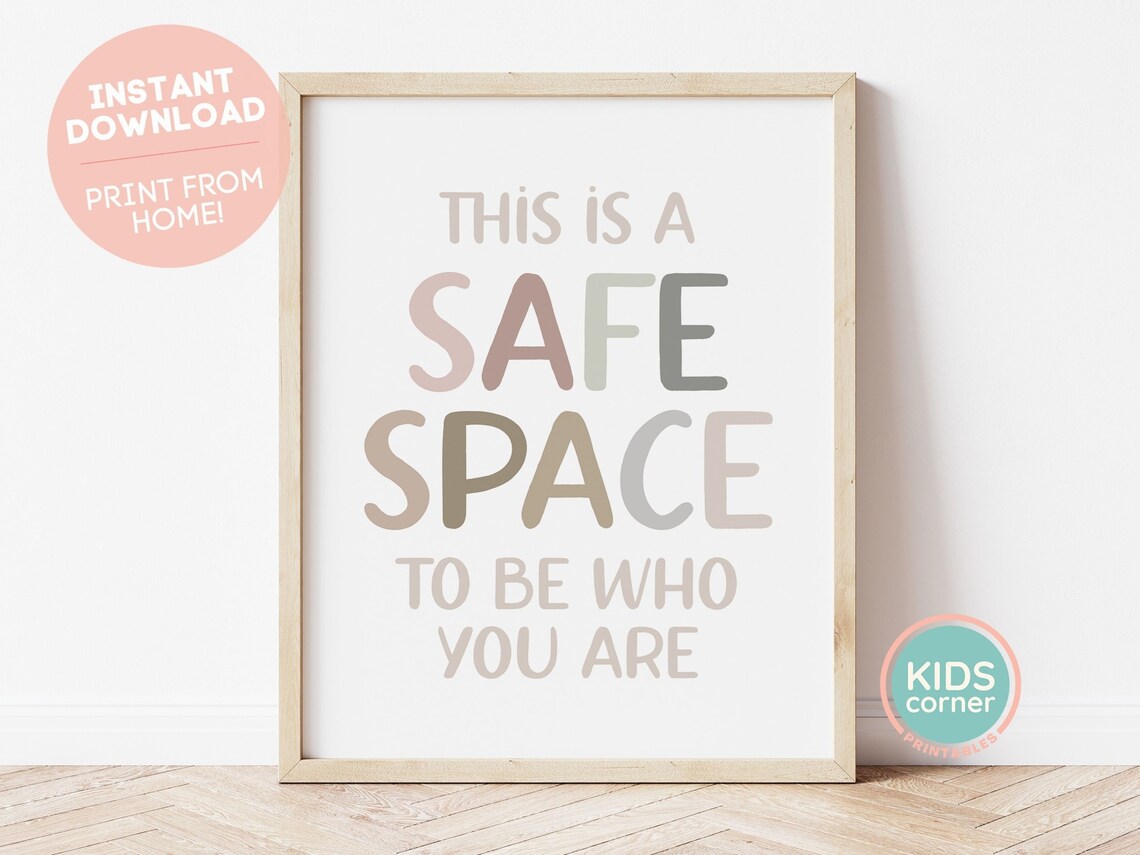 Safe Space To Be Who You Are Quote Art Print