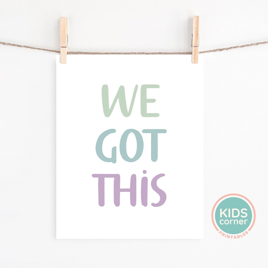 We Got This Nursery Affirmation Art Print - Image 2