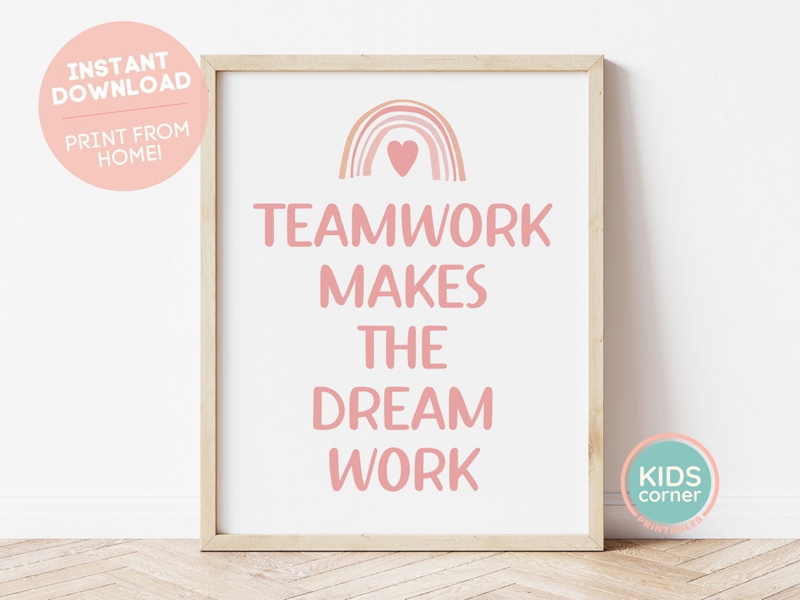 Teamwork Makes The Dream Work Pink Rainbow Heart Classroom Poster