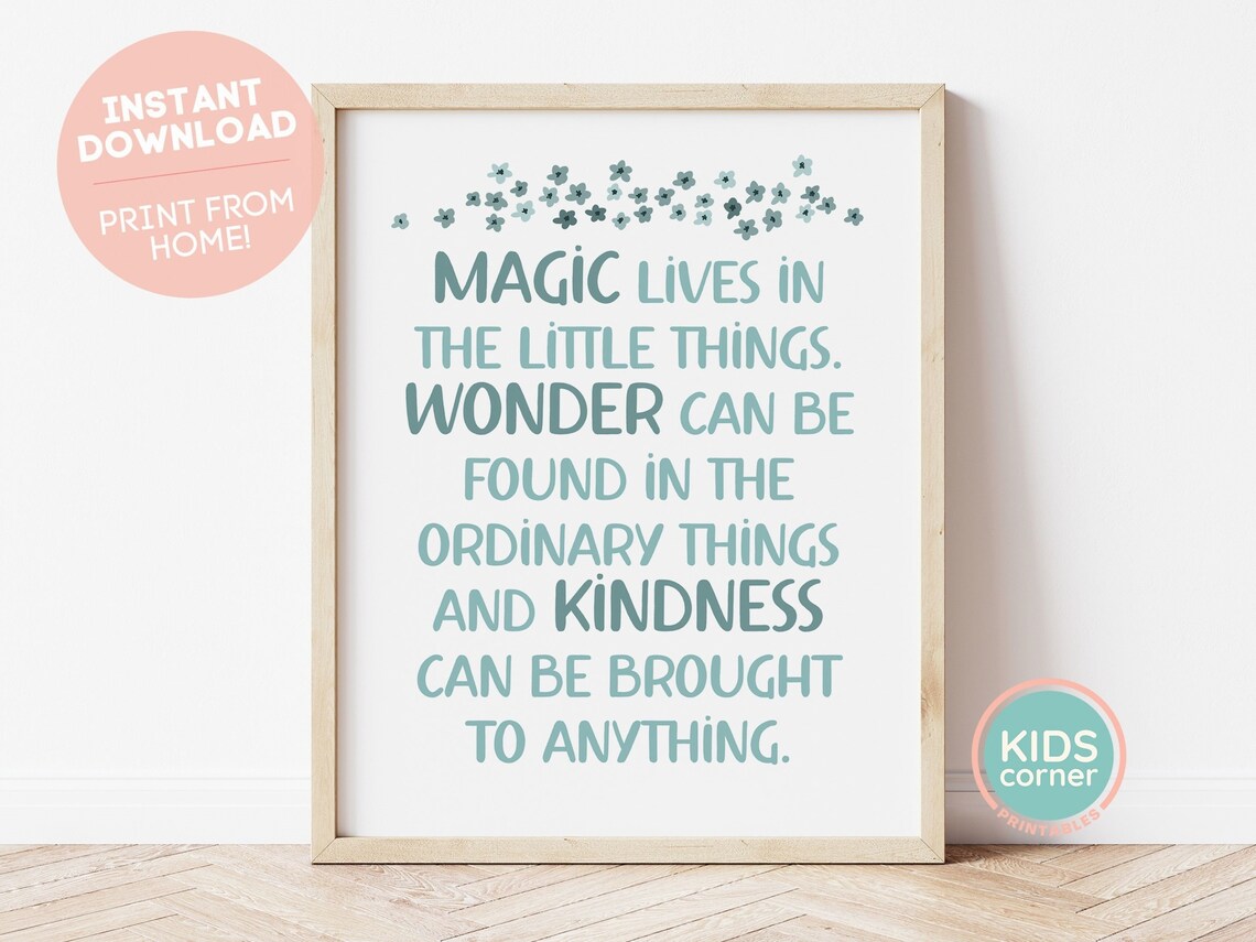 Magic Lives in the Little Things Art Print