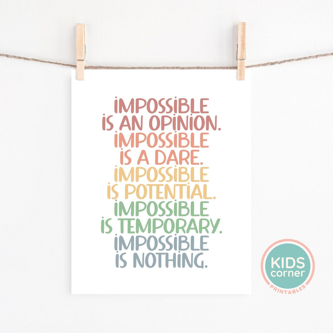 Impossible Is An Opinion Dare Potential Temporary Nothing Poster - Image 2